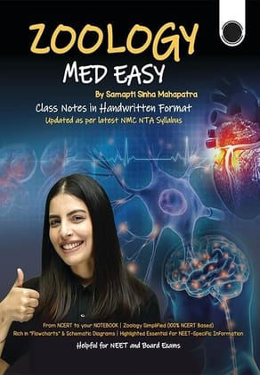 Zoology Med Easy Class Notes by Samapti Sinha Mahapatra for NEET & Board Exams